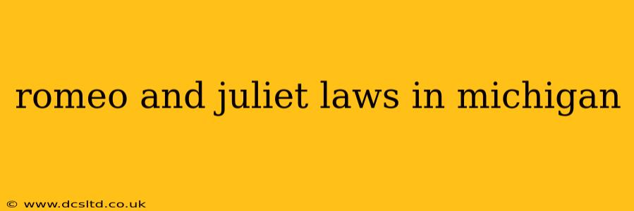 romeo and juliet laws in michigan