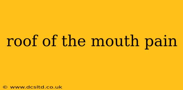 roof of the mouth pain