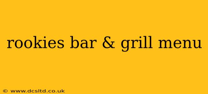 rookies bar & grill menu