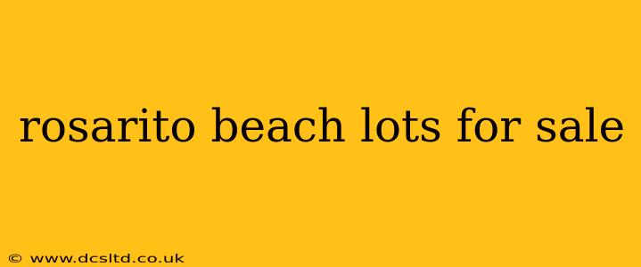 rosarito beach lots for sale