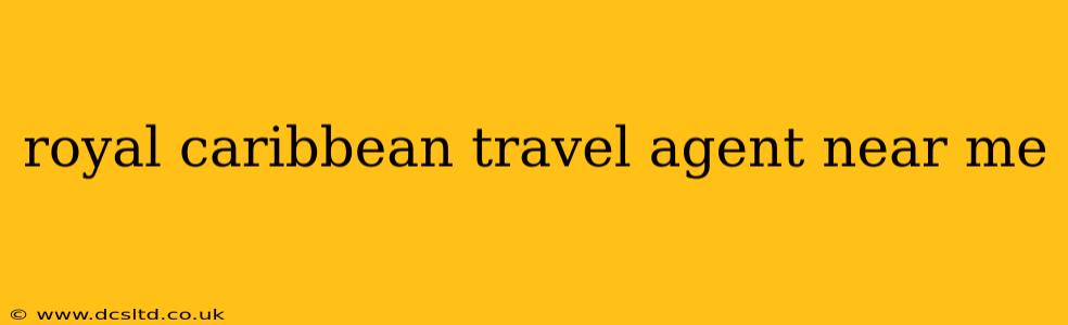 royal caribbean travel agent near me