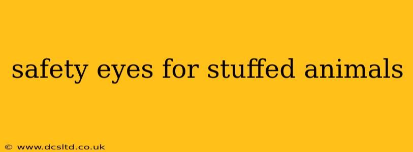 safety eyes for stuffed animals