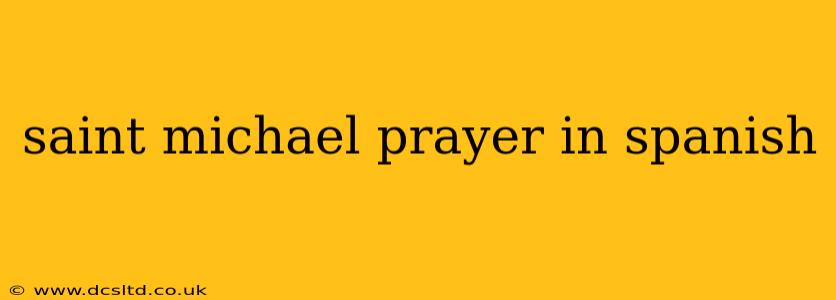 saint michael prayer in spanish