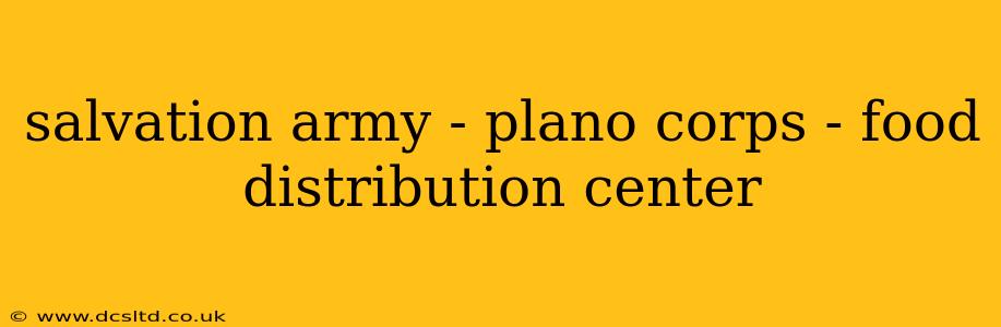 salvation army - plano corps - food distribution center