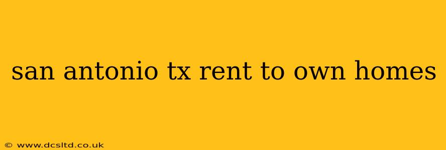san antonio tx rent to own homes