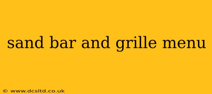 sand bar and grille menu