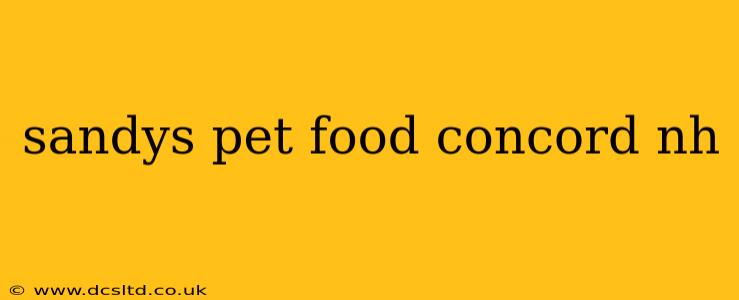 sandys pet food concord nh
