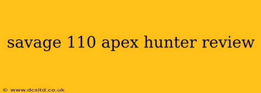 savage 110 apex hunter review