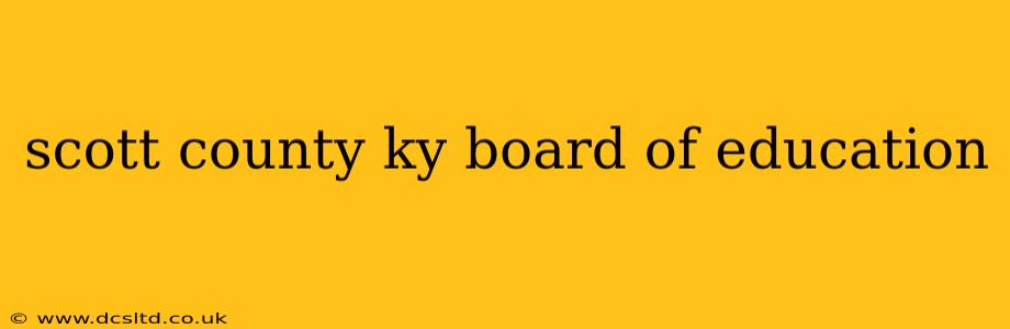 scott county ky board of education