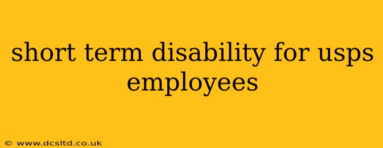 short term disability for usps employees