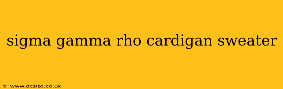 sigma gamma rho cardigan sweater