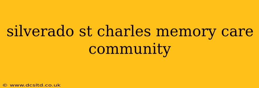 silverado st charles memory care community