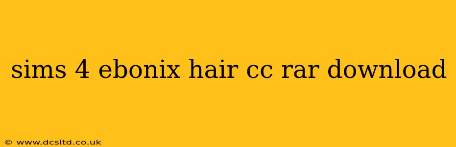 sims 4 ebonix hair cc rar download