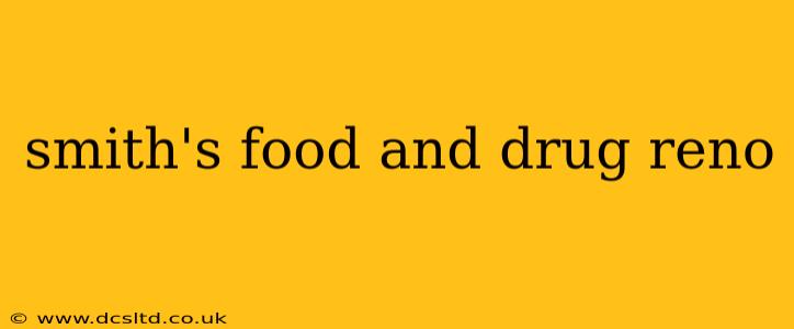 smith's food and drug reno
