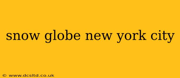 snow globe new york city