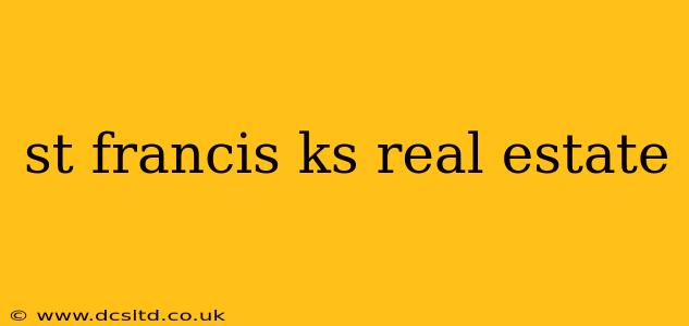 st francis ks real estate