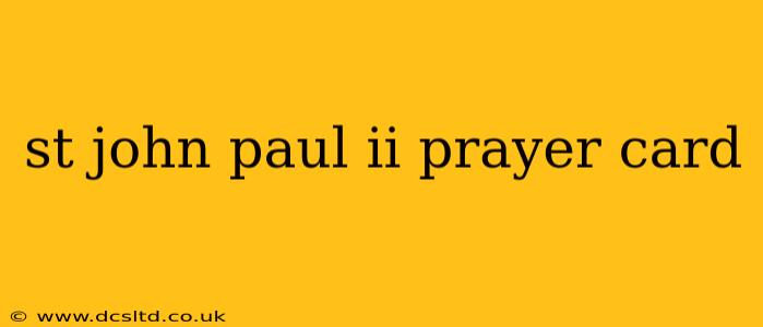 st john paul ii prayer card