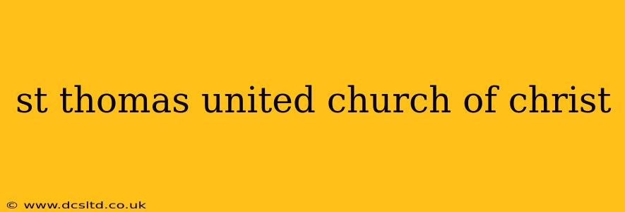 st thomas united church of christ