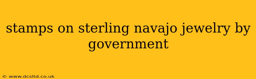 stamps on sterling navajo jewelry by government