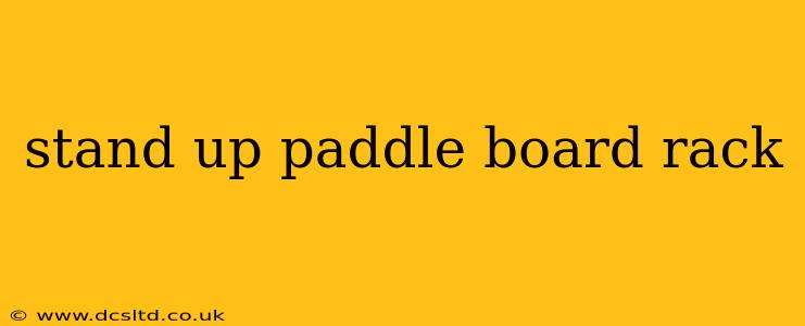stand up paddle board rack