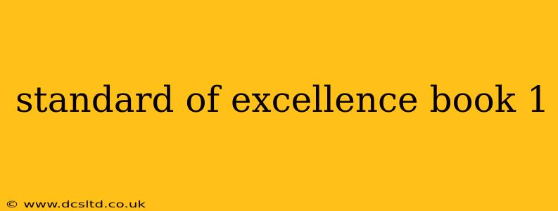 standard of excellence book 1