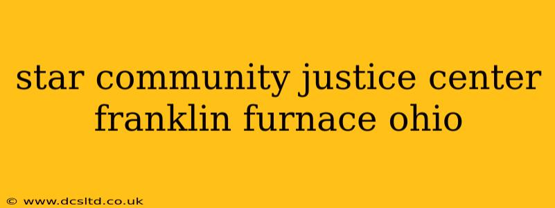 star community justice center franklin furnace ohio