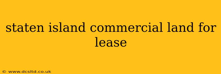 staten island commercial land for lease