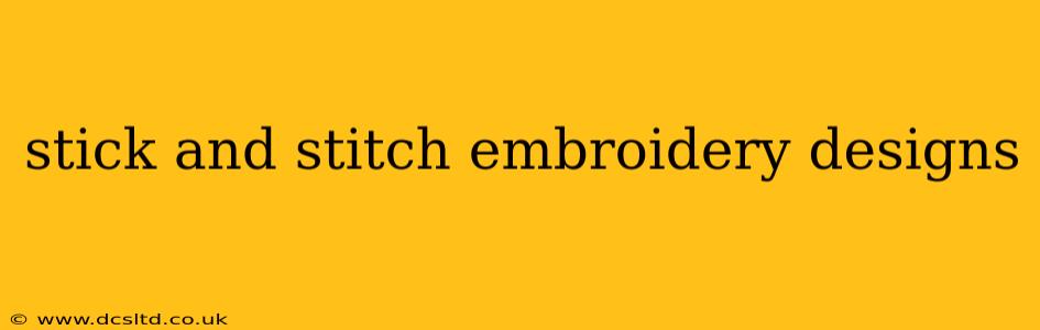 stick and stitch embroidery designs
