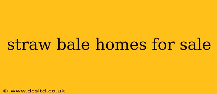 straw bale homes for sale