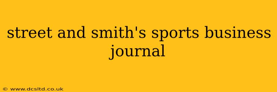 street and smith's sports business journal