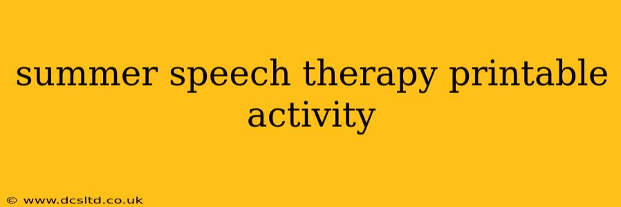 summer speech therapy printable activity