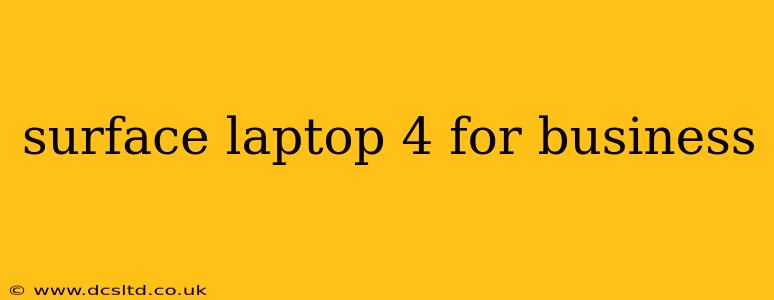 surface laptop 4 for business