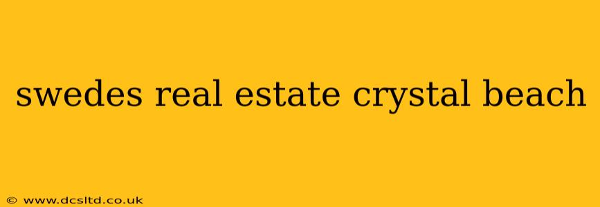 swedes real estate crystal beach