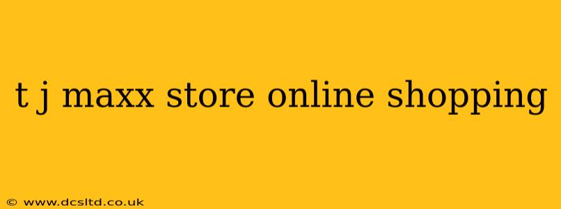 t j maxx store online shopping
