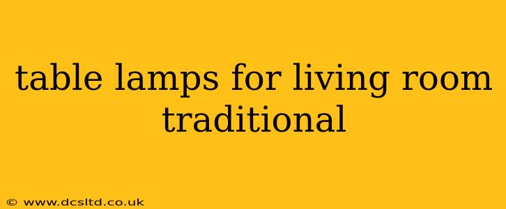 table lamps for living room traditional