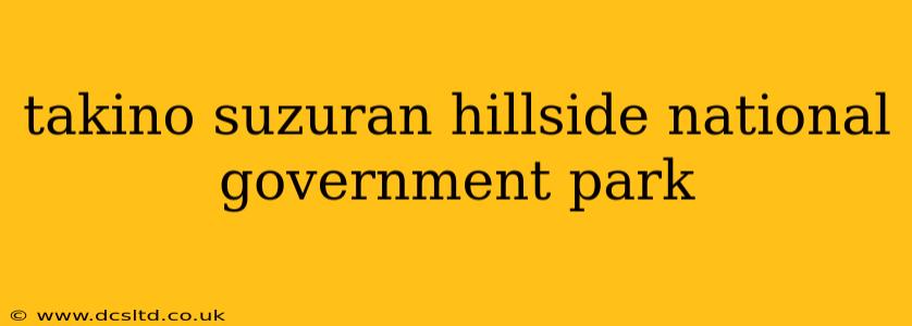 takino suzuran hillside national government park