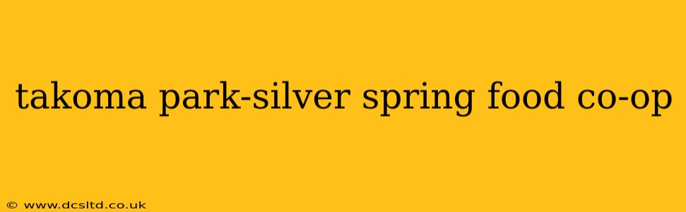 takoma park-silver spring food co-op
