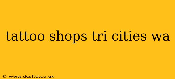 tattoo shops tri cities wa