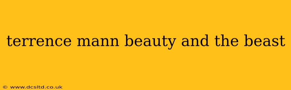 terrence mann beauty and the beast