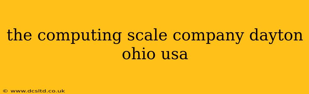 the computing scale company dayton ohio usa