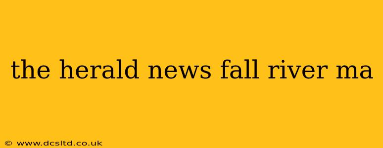 the herald news fall river ma