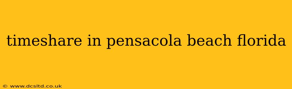 timeshare in pensacola beach florida