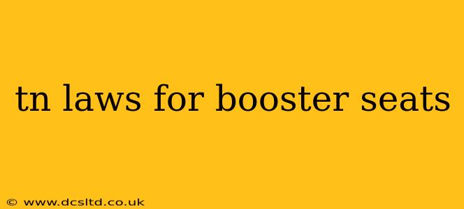 tn laws for booster seats