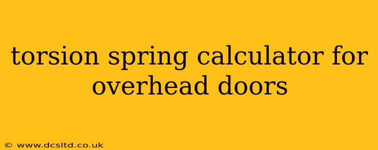 torsion spring calculator for overhead doors