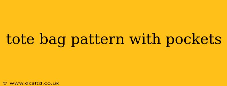 tote bag pattern with pockets