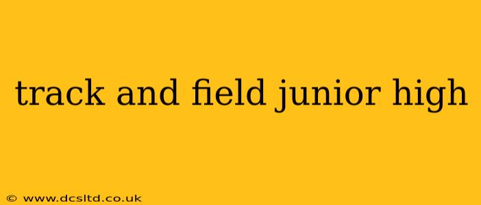 track and field junior high