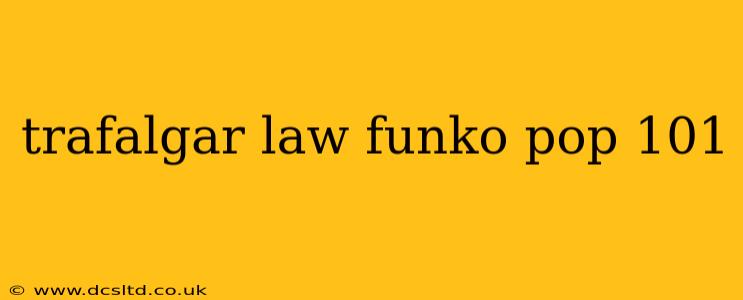 trafalgar law funko pop 101
