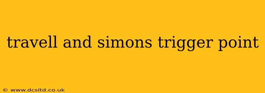 travell and simons trigger point