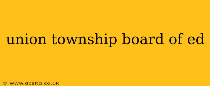 union township board of ed