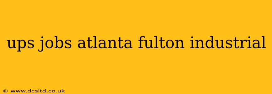 ups jobs atlanta fulton industrial